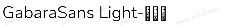 GabaraSans Light字体转换